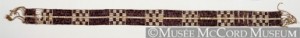 Anonymous, Forêts de l'Est, Autochtone, 18e siècle ou 19e siècle, 7 x 109.5 cm, Don de Mr. David Ross McCord, M1906 © Musée McCord