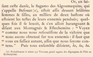 Champlain, Samuel de. 1973. « Des Sauvages ou Voyage du sieur de Champlain faict en l’an 1603». Dans Œuvres de Champlain. Éditions du jour : Montréal, p.76